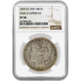1879 CC Carson City $1 Morgan Silver Dollar VAM 3 Capped Die NGC VF30 Coin